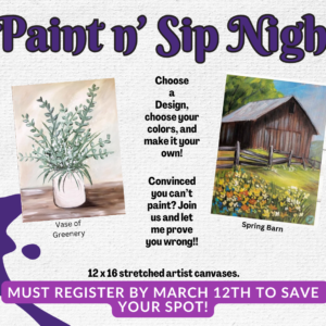 ***SOLD OUT***Paint n' Sip  March 15th